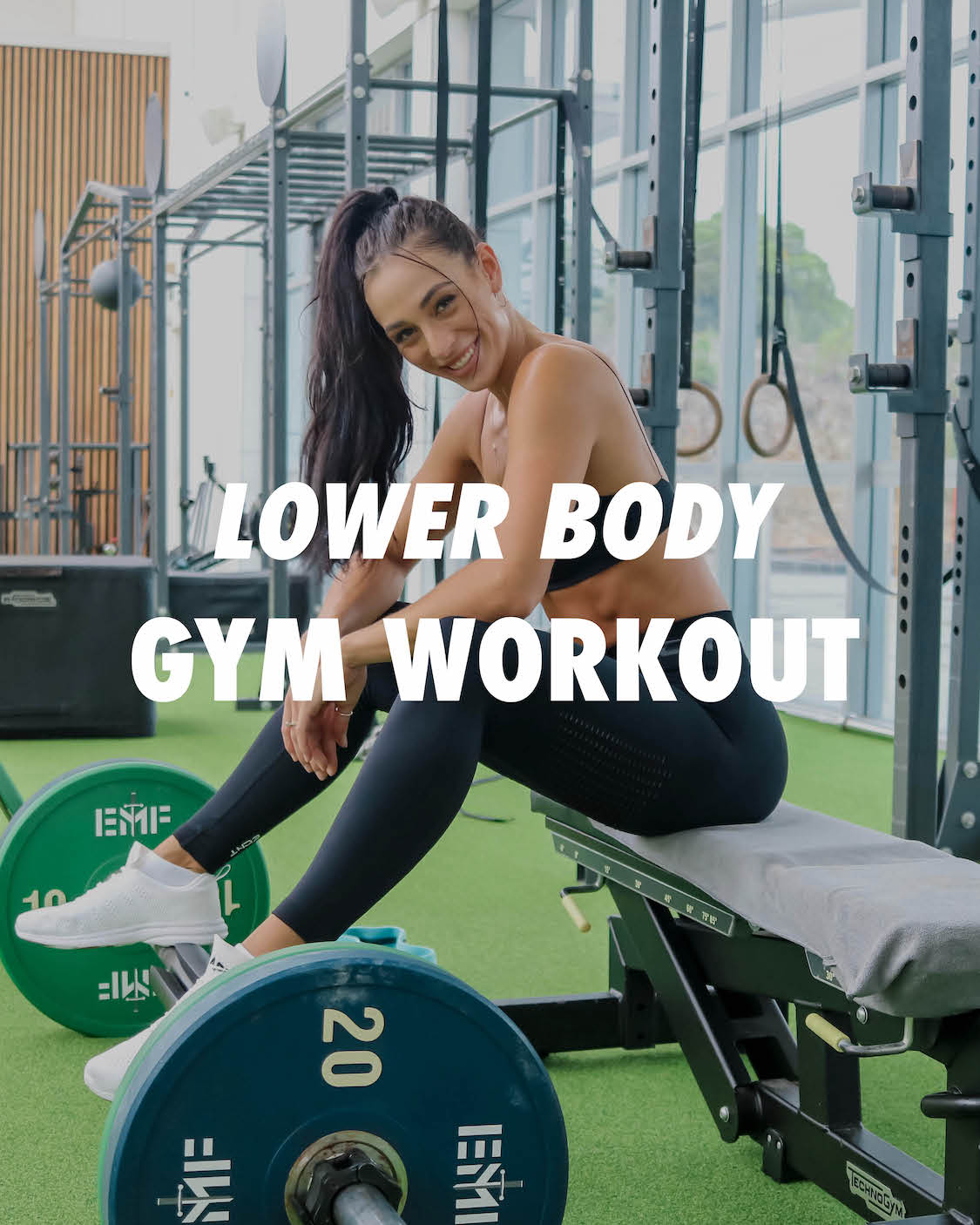 LOWER BODY GYM WORKOUT dannibelle