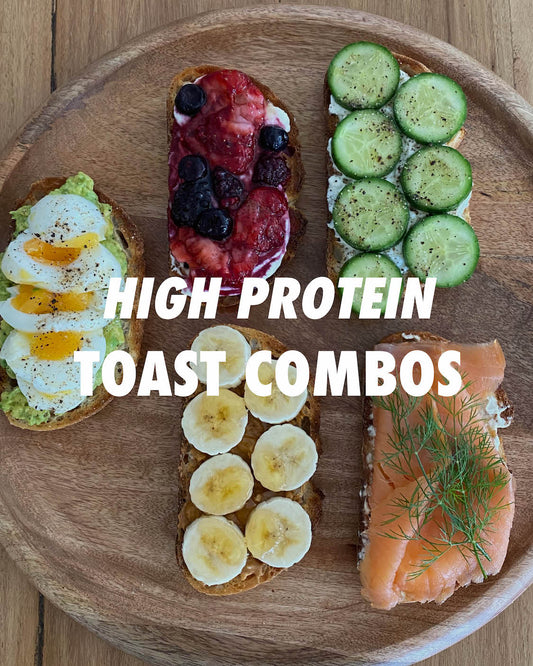 High Protein Toast Combos